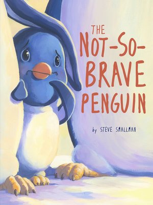 cover image of Not-So-Brave Penguin